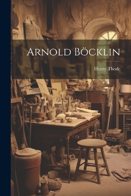 Book cover for Arnold Böcklin