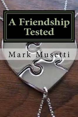 Cover of A Friendship Tested