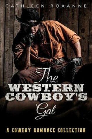 Cover of The Western Cowboy's Gal