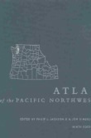 Cover of Atlas of the Pacific Northwest, 9th Ed
