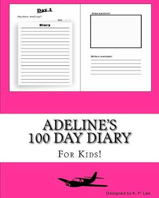 Book cover for Adeline's 100 Day Diary
