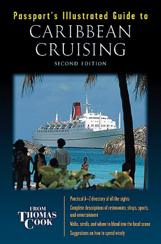 Cover of Passport's Illustrated Guide to Caribbean Cruising
