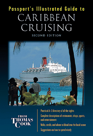 Book cover for Passport's Illustrated Guide to Caribbean Cruising