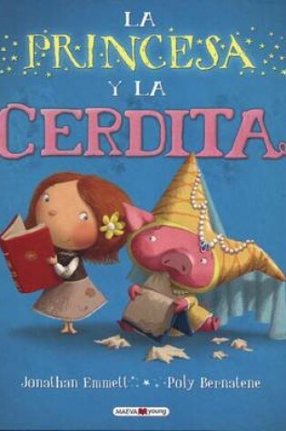 Cover of La Princesa y La Cerdita