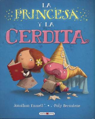 Book cover for La Princesa y La Cerdita