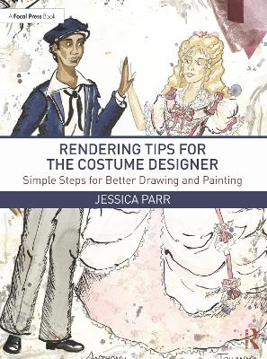 Book cover for Rendering Tips for the Costume Designer