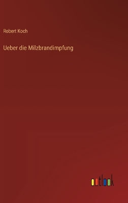 Book cover for Ueber die Milzbrandimpfung