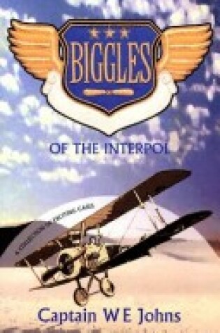 Cover of Biggles of the Interpol