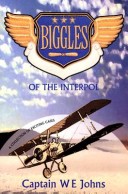 Book cover for Biggles of the Interpol