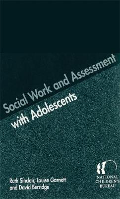 Book cover for Social Work and Assessment with Adolescents