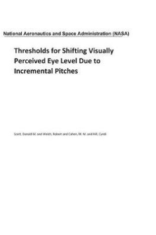 Cover of Thresholds for Shifting Visually Perceived Eye Level Due to Incremental Pitches