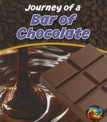 Book cover for Journey of a Bar of Chocolate