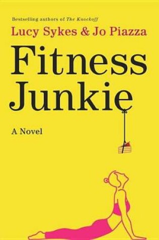 Cover of Fitness Junkie