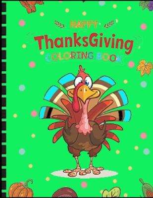 Book cover for HAPPY Thanksgiving Coloring Book