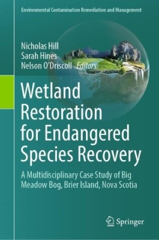 Cover of Wetland Restoration for Endangered Species Recovery