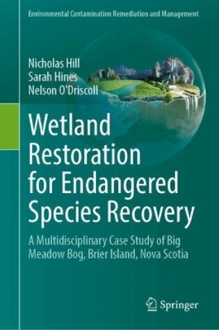 Cover of Wetland Restoration for Endangered Species Recovery