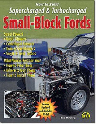 Book cover for How to Build Supercharged and Turbocharged Small-block Fords