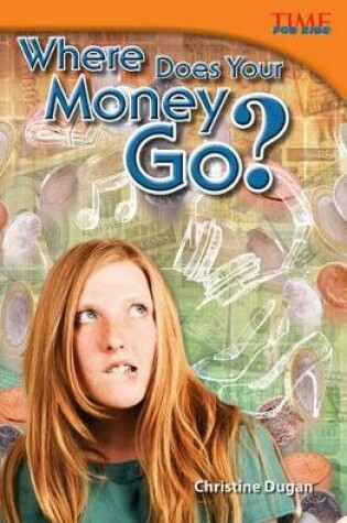 Cover of Where Does Your Money Go?