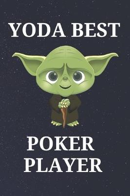 Book cover for Yoda Best Poker Player