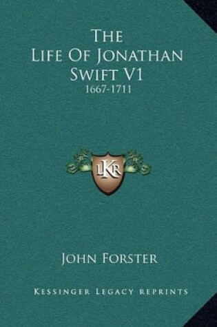 Cover of The Life of Jonathan Swift V1