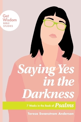 Book cover for Saying Yes in the Darkness