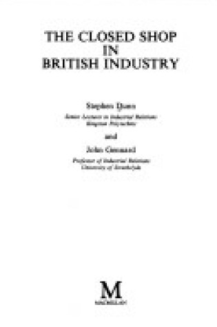 Cover of The Closed Shop in British Industry