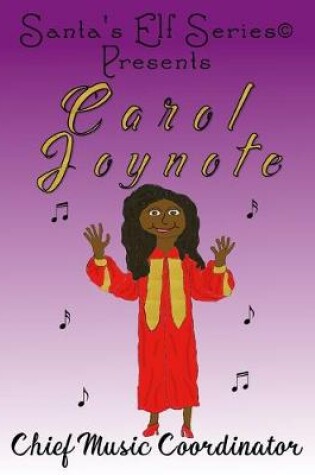 Cover of Carol Joynote, Chief Music Coordinator