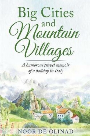 Cover of Big Cities and Mountain Villages