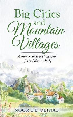 Book cover for Big Cities and Mountain Villages