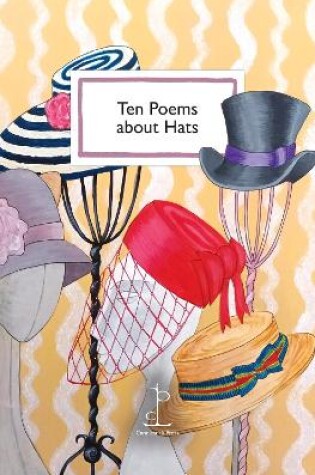 Cover of Ten Poems about Hats