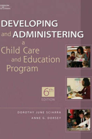 Cover of Developing and Administering a Child Care Education Program