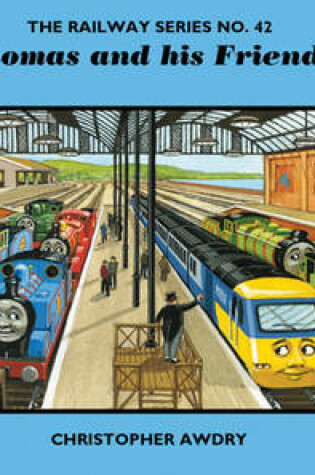 Cover of The Railway Series No. 42: Thomas and His Friends