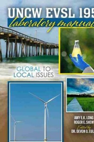 Cover of UNCW EVSL 195 Laboratory Manual: Global to Local Issues