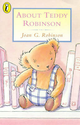 Book cover for About Teddy Robinson
