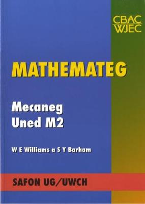 Book cover for Mathemateg Safon UG/Uwch: Mecaneg Uned M2