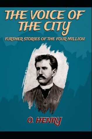 Cover of The Voice of the City O. Henry