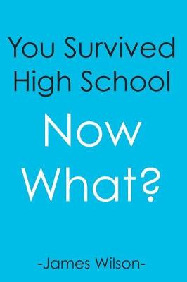 Book cover for You Survived High School