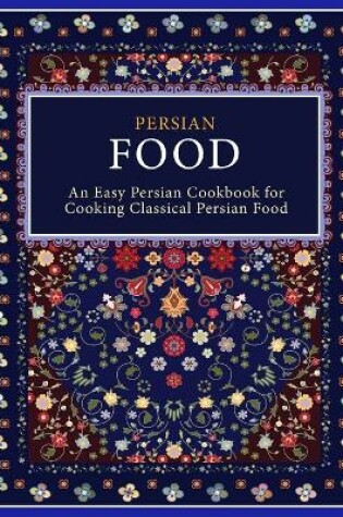 Cover of Persian Food