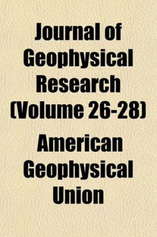 Cover of Journal of Geophysical Research (Volume 26-28)