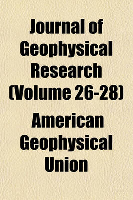 Book cover for Journal of Geophysical Research (Volume 26-28)