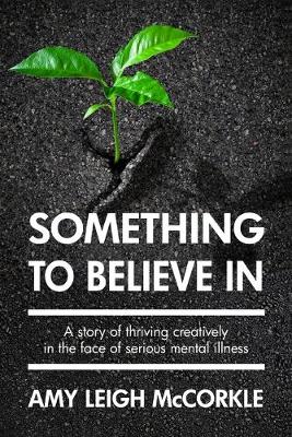 Book cover for Something to Believe In