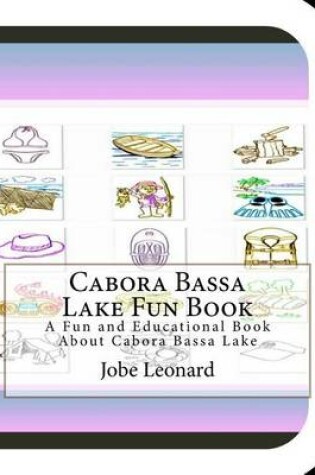 Cover of Cabora Bassa Lake Fun Book