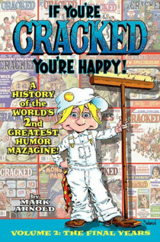 Cover of If You're Cracked, You're Happy