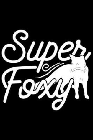 Cover of Super Foxy