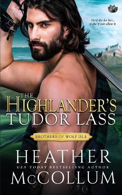 Book cover for The Highlander's Tudor Lass