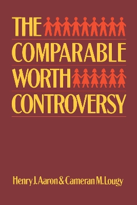 Book cover for The Comparable Worth Controversy