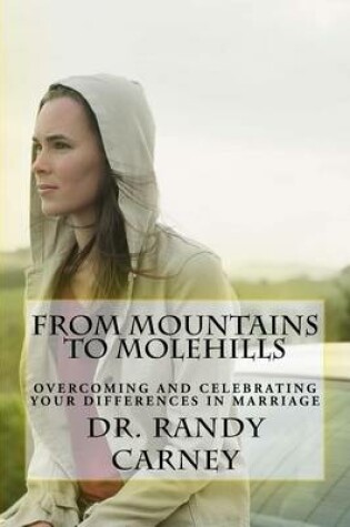 Cover of From Mountains to Molehills