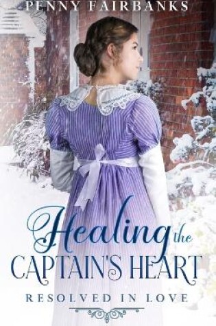 Cover of Healing the Captain's Heart