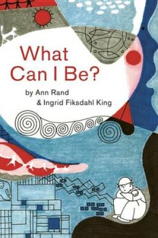 Cover of What Can I Be?