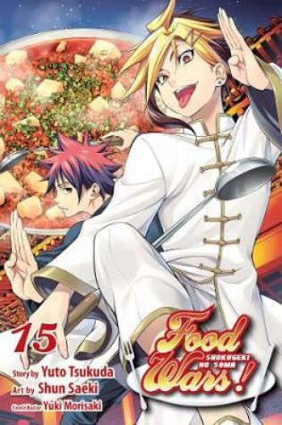 Cover of Food Wars!: Shokugeki no Soma, Vol. 15